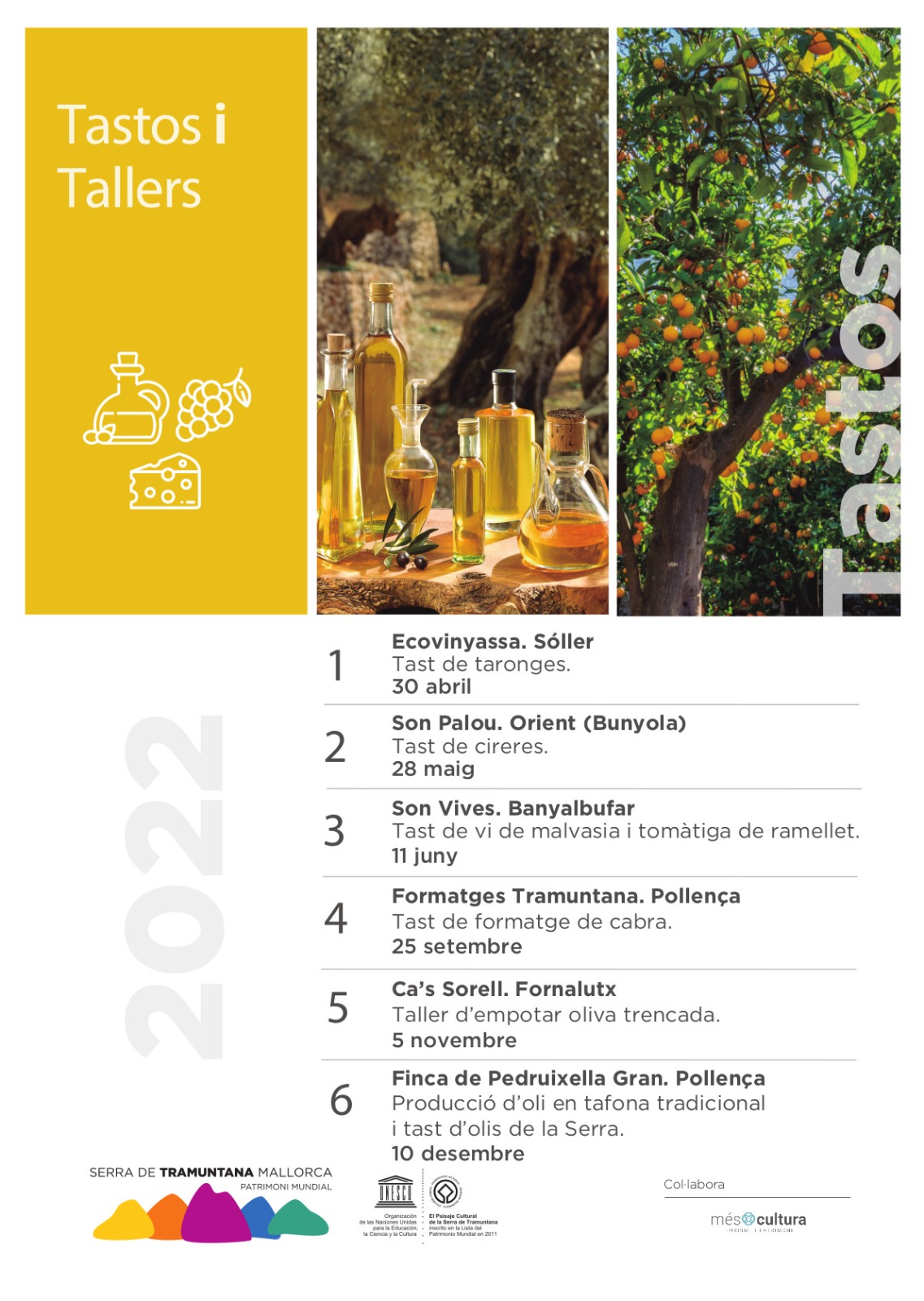 Calendari dels tasts i tallers gastronòmics a la serra de Tramuntana.
